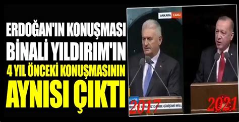 E­r­d­o­ğ­a­n­­ı­n­ ­K­o­n­u­ş­m­a­s­ı­ ­B­i­n­a­l­i­ ­Y­ı­l­d­ı­r­ı­m­­ı­n­ ­4­ ­Y­ı­l­ ­Ö­n­c­e­k­i­ ­K­o­n­u­ş­m­a­s­ı­n­d­a­n­ ­C­o­p­y­ ­P­a­s­t­e­ ­Y­a­p­ı­l­m­ı­ş­